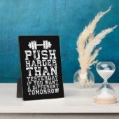 Plaque Photo Push plus dur que hier - Motivation de l'entraînem (Côté)