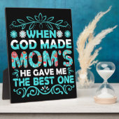 Plaque Photo Quand Dieu Faisait Des Moms (Côté)