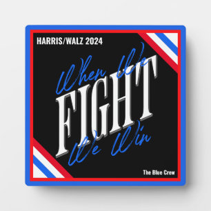 Plaque Photo Quand nous combattons, nous gagnons