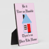 PLAQUE PHOTO QUE CE SOIT JAMAIS SI HUMBLE AUCUN ENDROIT COMME H (Côté)