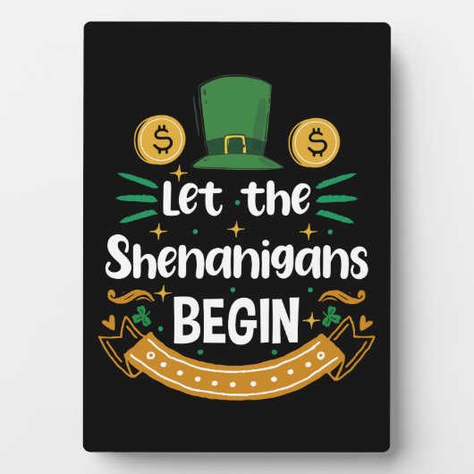 Plaque Photo Que les Shenanigans commencent St Patrick's Day (Devant)