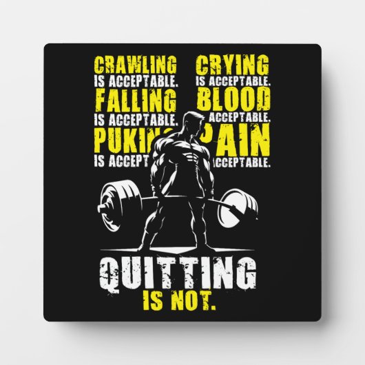 Plaque Photo Quitter N'Est Pas Acceptable - Gym Motivationnel (Devant)