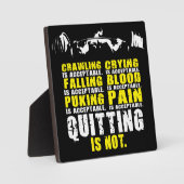 Plaque Photo Quitter n'est pas acceptable - Motivation de l'ent (Recto)