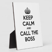 Plaque Photo Restez calme et appelez le patron (Côté)