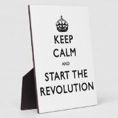 Plaque Photo Restez Calme Et Commencez La Révolution (Côté)