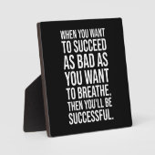 Plaque Photo Réussite vs Respiration - Motivation de la réussit (Recto)