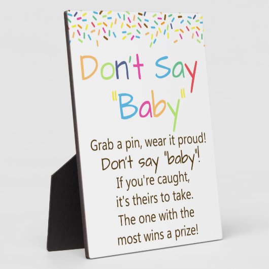 Plaque Photo Saupoudrer Ne pas dire jeu de bébé (Côté)
