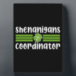 Plaque Photo Shenanigans Coordonnateur Saint Patrick's Day<br><div class="desc">Shenanigans Coordonnateur St Patrick's Day heureux,  st patrick,  jour,  irlande,  irish,  vert,  shamrock,  chanceux,  st pattys,  jour</div>