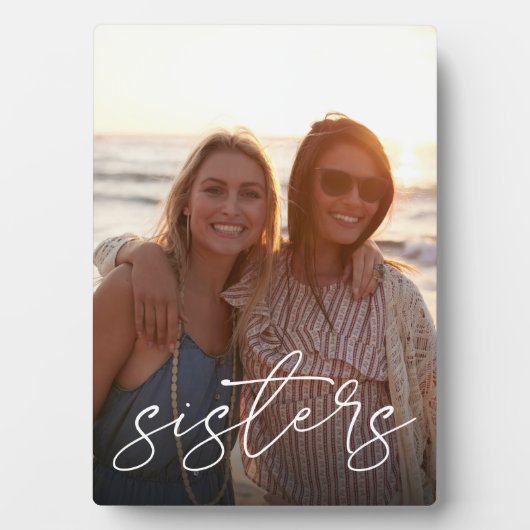 Plaque Photo Sisters écriture script superposer photo verticale (Devant)