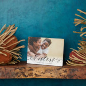 Plaque Photo Sisters Script Cadeau Pour Soeurs Photo Keepsaké (Côté)