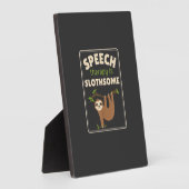Plaque Photo Sloth Speech Therapist Speech Therapy Pathology T- (Côté)