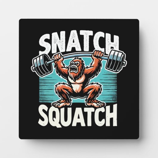 Plaque Photo Snatch Squatch - Drôle Poids (Devant)