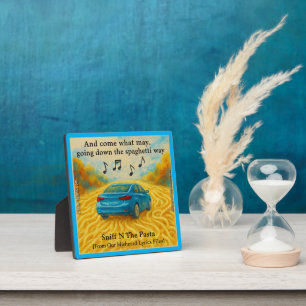 Plaque Photo “Sniff N The Pasta Paroles de Spaghetti Way mal en