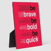 Plaque Photo Sois Courageux ! Soyez Audacieux ! Sois Rapide ! C (Côté)