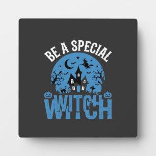 Plaque Photo Sois un design de sorcière spéciale Halloween_1
