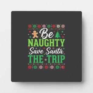 Plaque Photo Sois vilain sauve le Père Noël drôle de Noël SVG