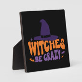 Plaque Photo Sorcières être fou - Drôle Halloween (Recto)