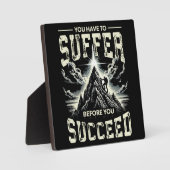 Plaque Photo Souffrez avant de réussir - Motivation de succès (Recto)