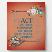 Plaque Photo Soyez Exactement Boho Style Flèches Fleurs Belles (Devant)