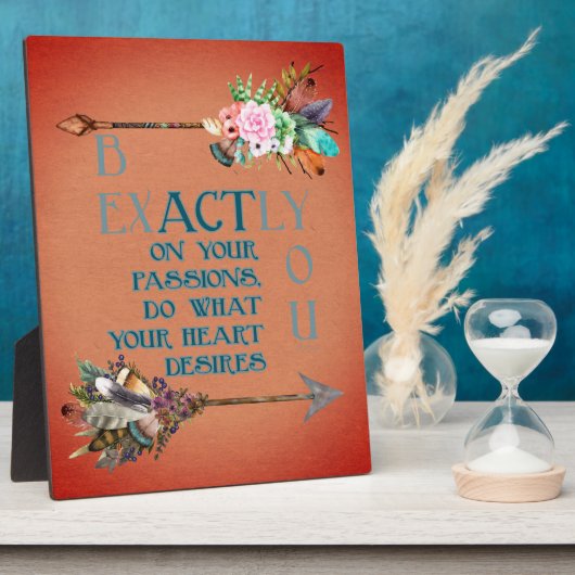 Plaque Photo Soyez Exactement Boho Style Flèches Fleurs Belles (Côté)