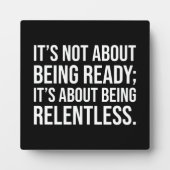Plaque Photo Soyez implacable - Motivation du succès (Devant)