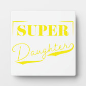 Plaque Photo Super Daughter (Devant)