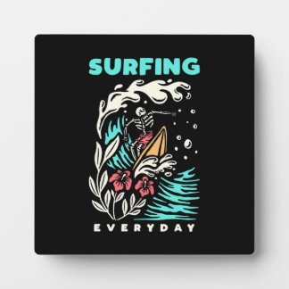 Plaque Photo Surf tous les jours