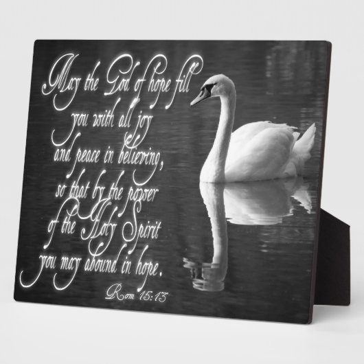 Plaque Photo Swan/ Que le Seigneur de l'espérance vous rempliss (Côté)