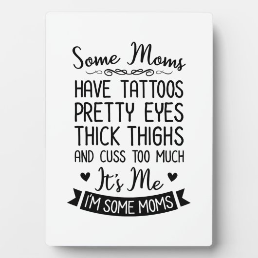 Plaque Photo Tatoué Maman C'Est Moi (Devant)