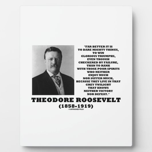 Plaque Photo Theodore Roosevelt ose Mighty Thote (Devant)