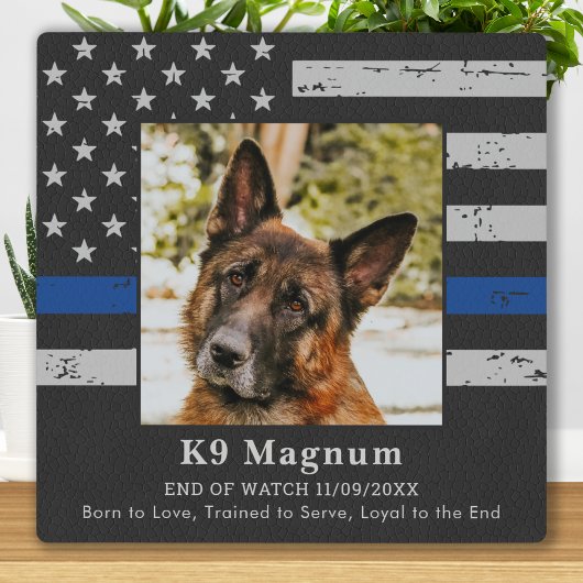 Plaque Photo Thin Blue Line - Photo de chien de police EOW - Of