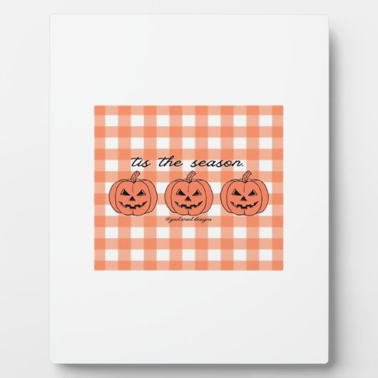 Plaque Photo Tis The Season Classic Funny Design (Devant)