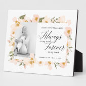 Plaque Photo Toujours dans mon esprit pour toujours dans mon mé (Côté)