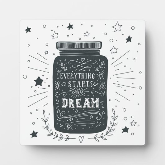 Plaque Photo Tout Commence Par Un Rêve (Devant)