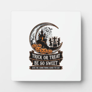 Plaque Photo Trick Or Treat Be So Sweet Halloween Moon Sorcière