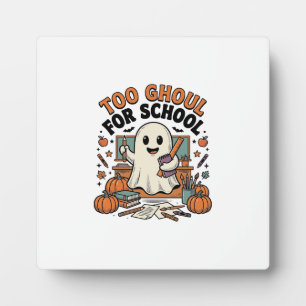 Plaque Photo Trop de fantôme pour l'école Vintage professeur fa