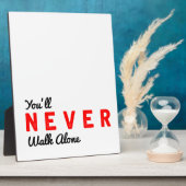 Plaque Photo tu ne marcheras jamais seul (Côté)