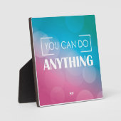 Plaque Photo Tu Peux Faire N'Importe Quoi (Recto)