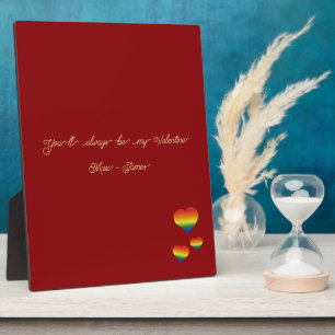 Plaque Photo Tu seras toujours mon Valentin Drapeau LGBT coeurs