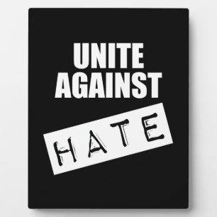 Plaque Photo Unir contre la haine