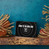 Plaque Photo Venez au côté Geek pour Pi (Côté)