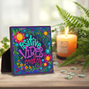 Plaque Photo Vibes Positives Inspirationnelles Sympa Seulement 