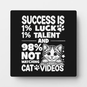 Plaque Photo Vidéos de succès contre chats - Drôle Motivationne