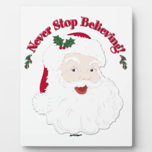 Plaque Photo Vintage Style Santa Never Stop Believing