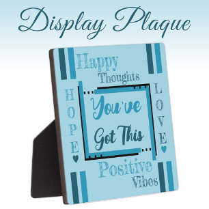 Plaque Photo Vous avez ce bleu d'encouragement