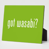 Plaque Photo vous avez wasabi ? (Côté)