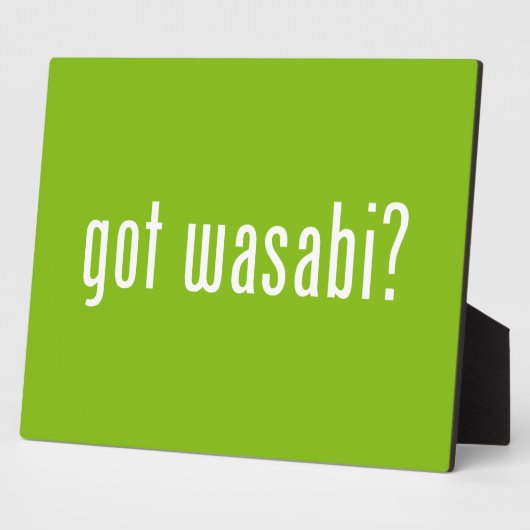 Plaque Photo vous avez wasabi ? (Côté)