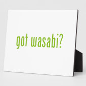 Plaque Photo vous avez wasabi ? (Côté)