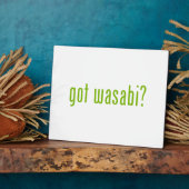 Plaque Photo vous avez wasabi ? (Côté)