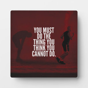 Plaque Photo Vous devez faire - Motivation de l'entraînement